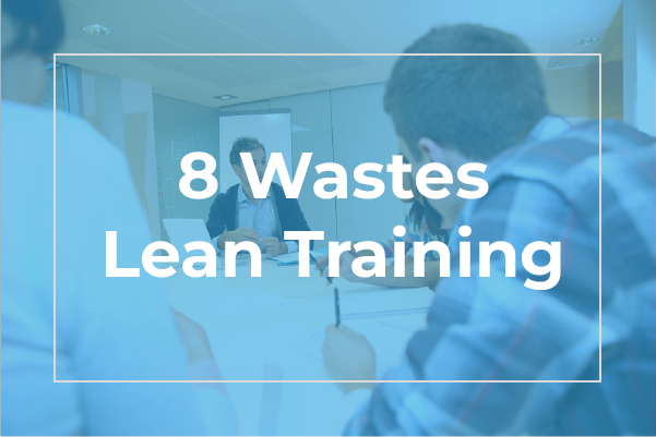 Lean 8 Wastes Training Course | 100% Effective