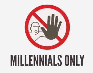 Millennials only. 