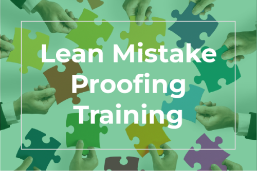 Lean Mistake Proofing Training