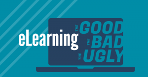 elearning - good bad ugly