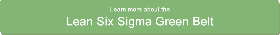 Lean Six Sigma Green Belt