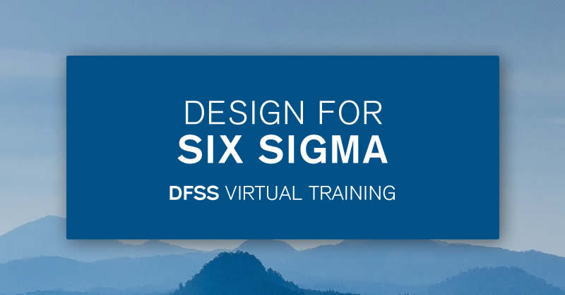 Design for Six Sigma Course