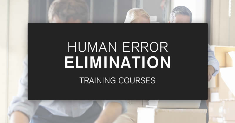 Human Error Elimination Training